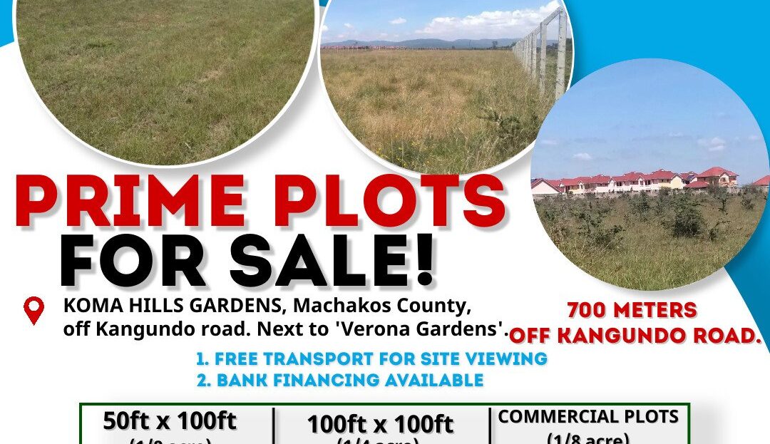 Prime Plots for Sale, Machakos County > Kangundo Road, Nairobi